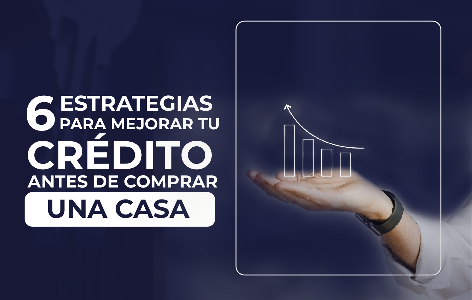 Mejora tu puntuación crediticia con estas simples estrategias