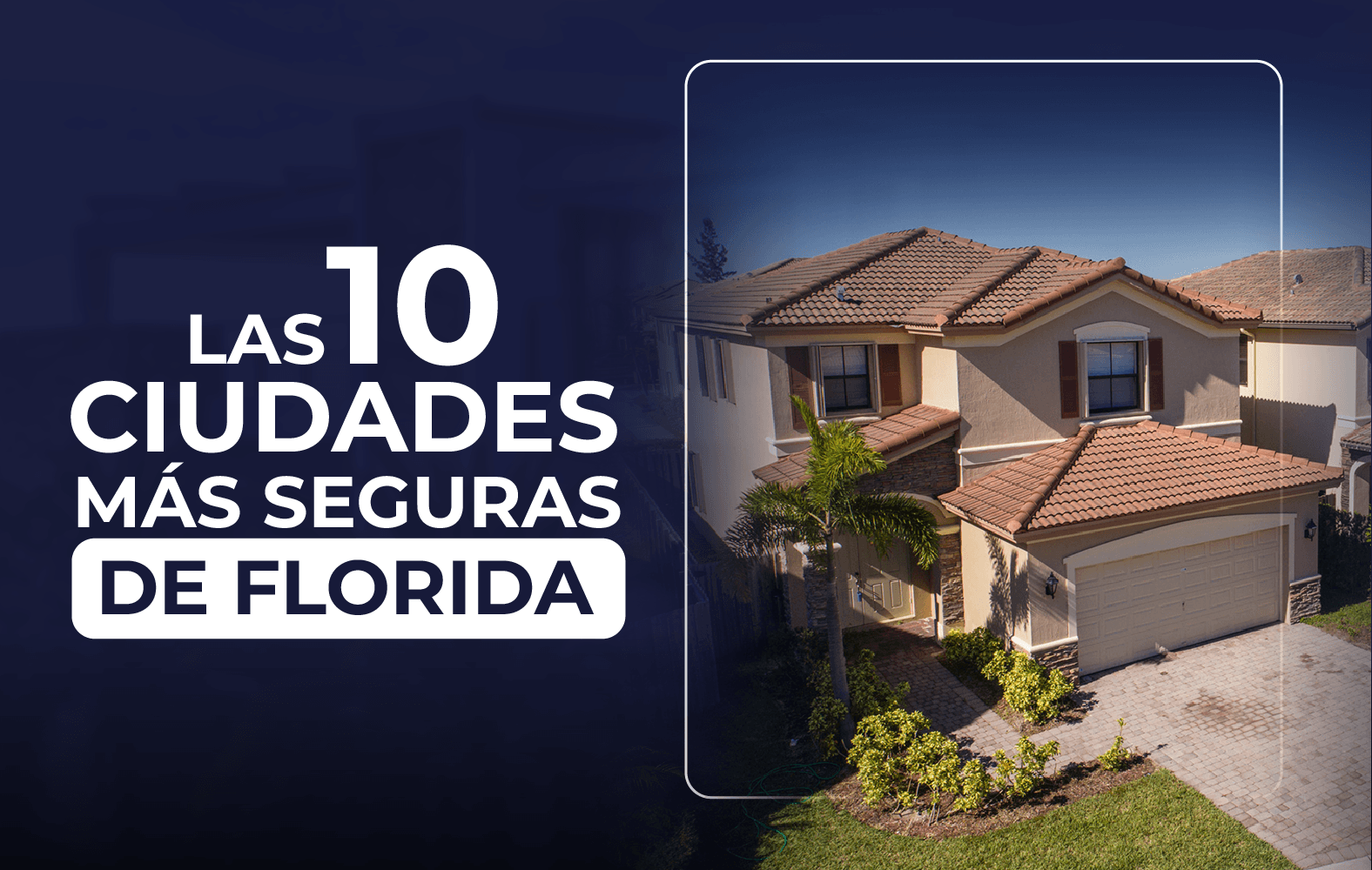 Las ciudades más seguras de Florida