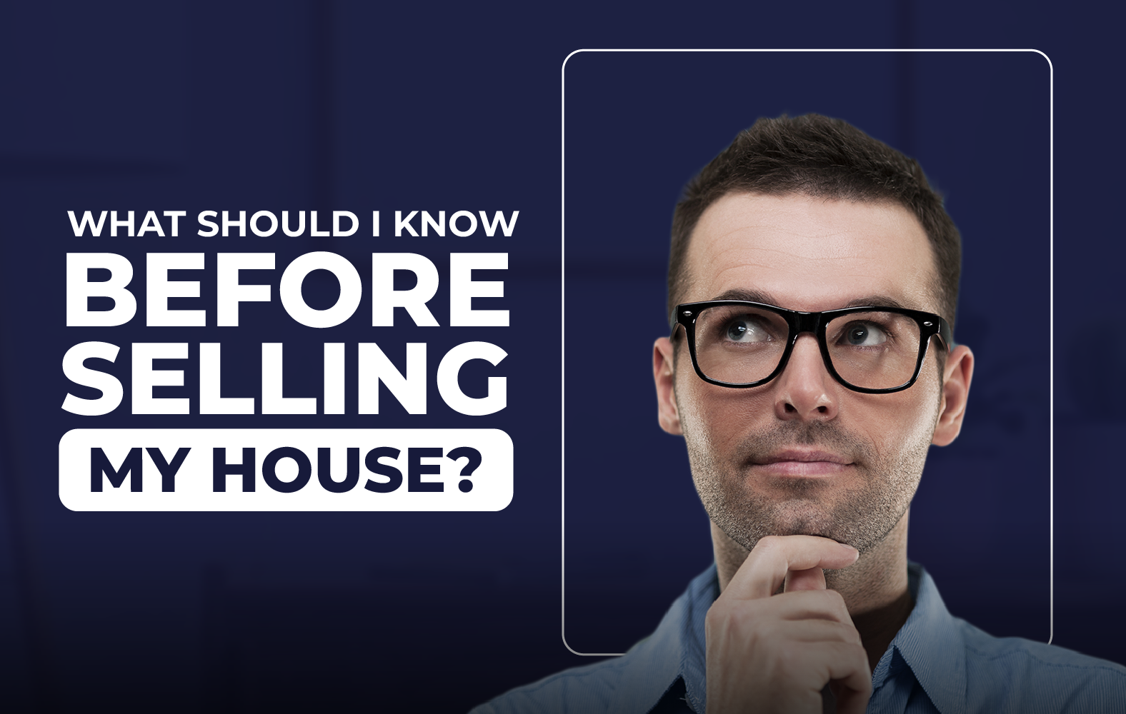 What you should know before selling your house